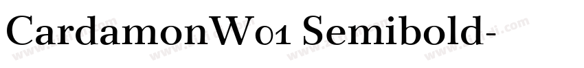 CardamonW01 Semibold字体转换 CardamonW01 Semibold字体转换